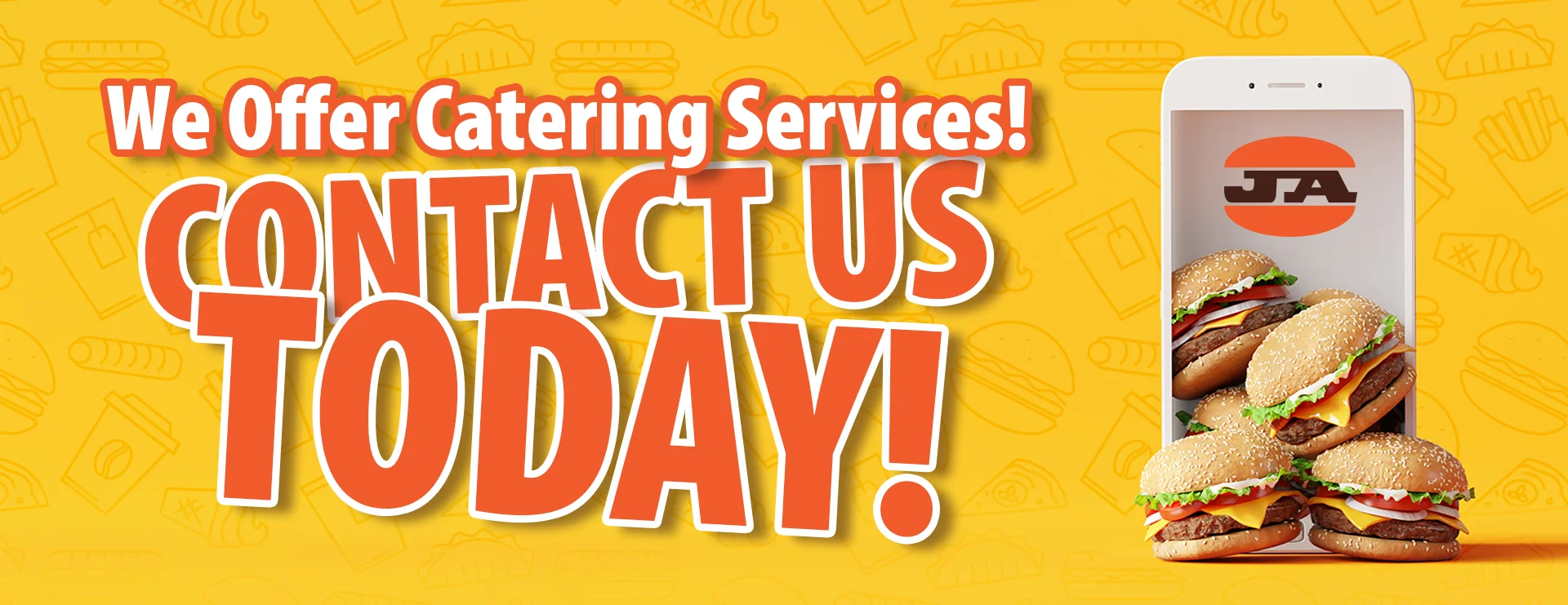 We offer catering services! Contact us today!